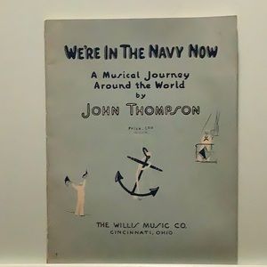 Vintage 1929 We’re In The Navy Now Music Book
